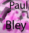 Paul Bley